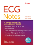 ECG Notes: Interpretation and Management Guide Fourth edition