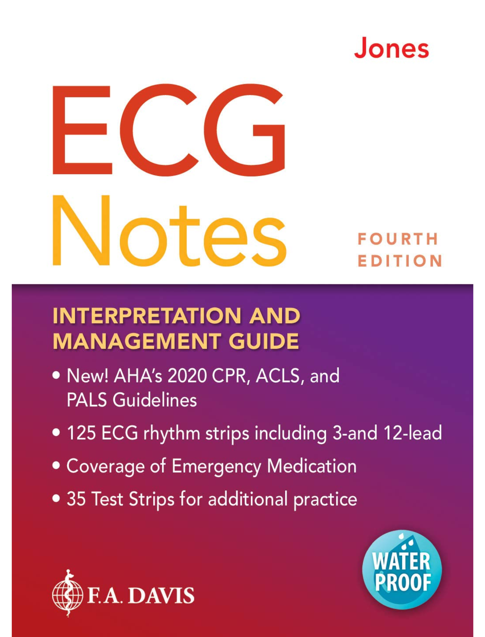 ECG Notes: Interpretation and Management Guide Fourth edition