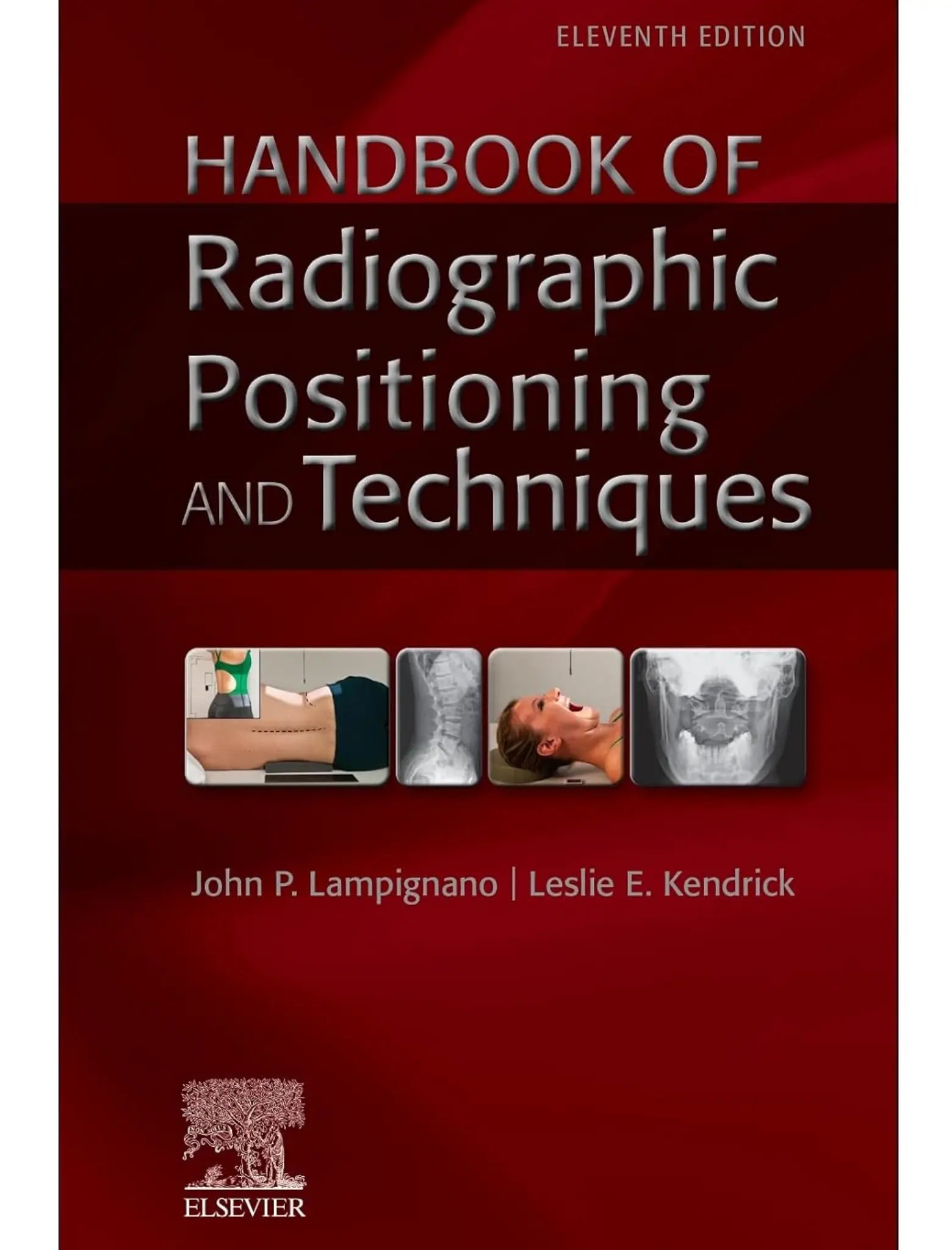 Handbook of Radiographic Positioning and Techniques, 11th Edition